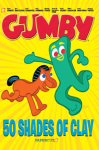 Gumby Graphic Novel - 50 Shades of Clay